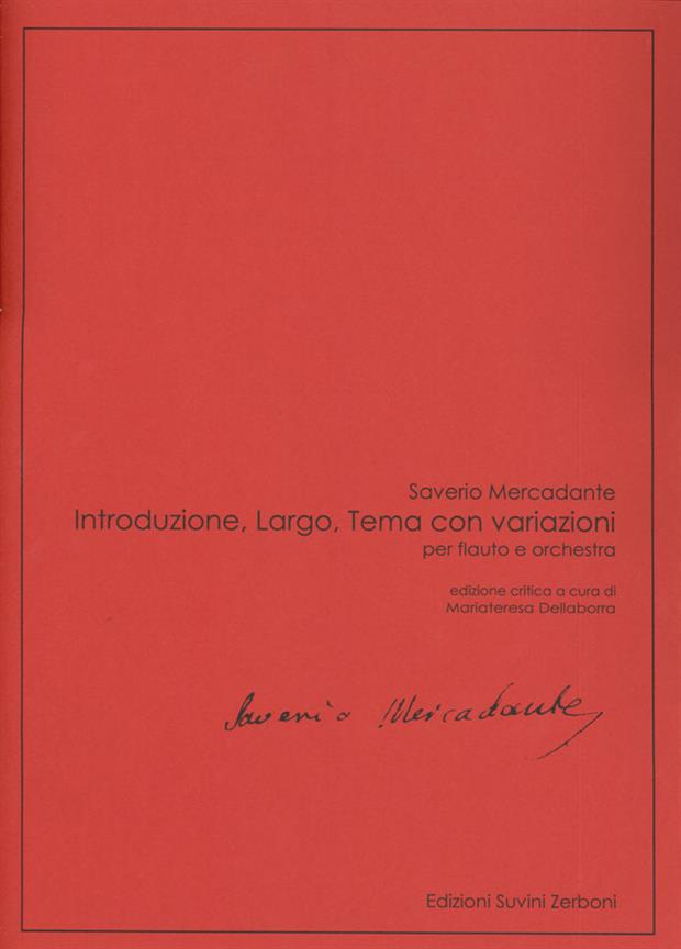 Introduzione, Largo, Tema Con Variazioni